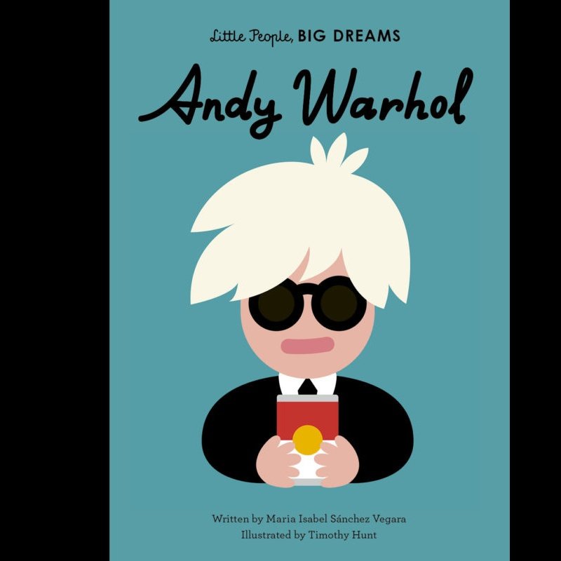 Little People, Big Dreams: Andy Warhol