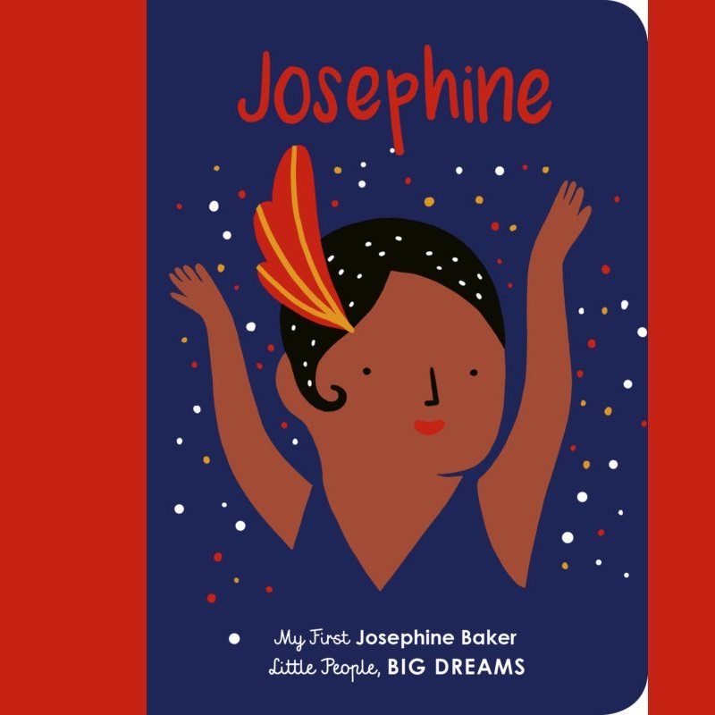 Little People, Big Dreams: Josephine Baker