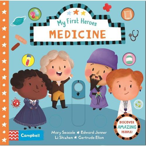 My First Heroes: Medicine