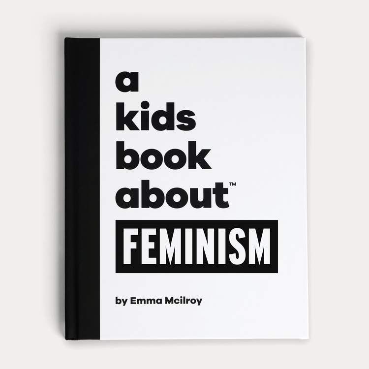 A Kids Book About Feminism