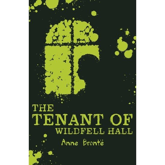 Scholastic Classics: The Tenant of Wildfell Hall