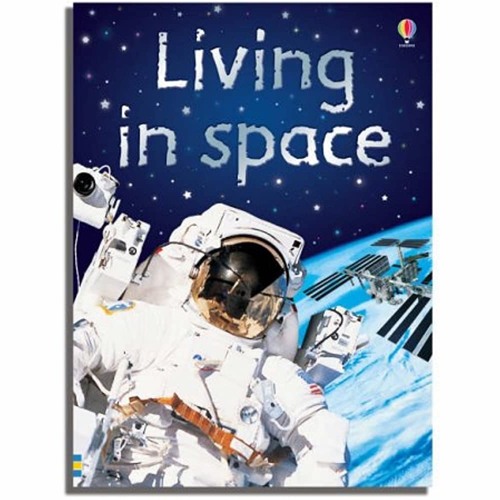 Usborne Beginners: Living in Space