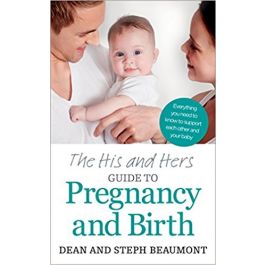 The His and Hers Guide to Pregnancy and Birth – Signed Copy